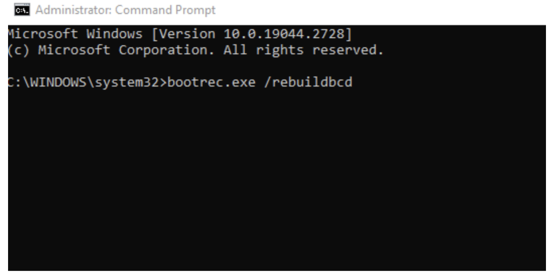 Type the command: bootrec.exe /rebuildbcd